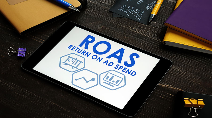 Maximizing Your Return on Ad Spend (ROAS): Tips and Strategies